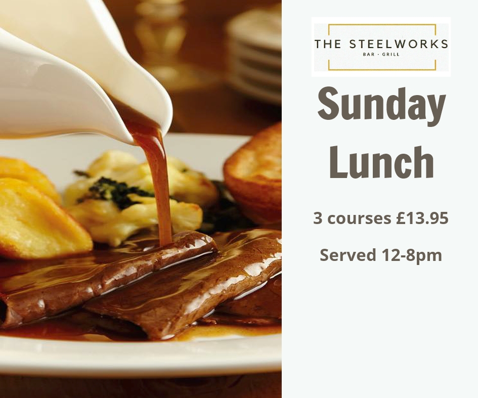 Steelworks Bar & Grill Great food and Sunday lunch in Motherwell
